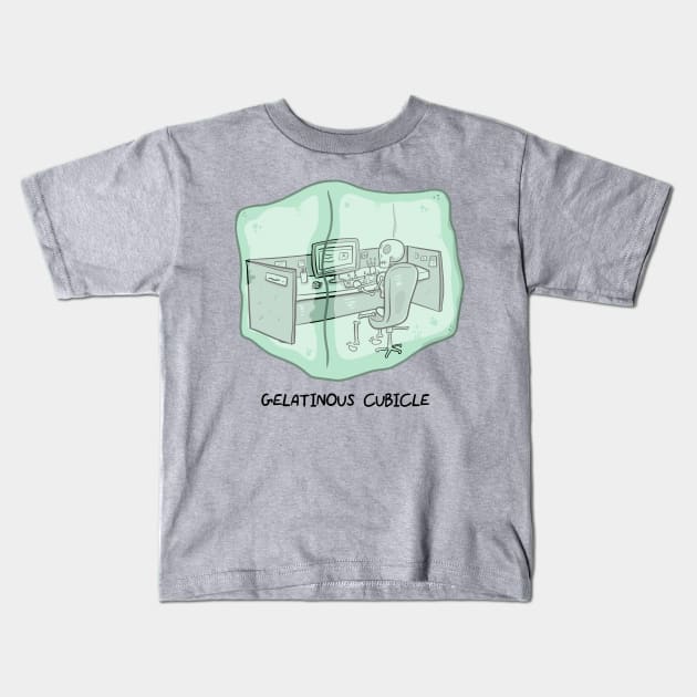 Gelatinous Cubicle Kids T-Shirt by NamelessPC